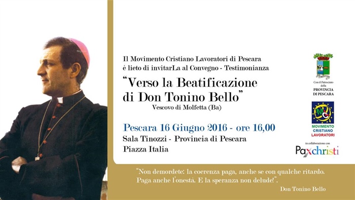 Pescara: “Verso la Beatificazione di Don Tonino Bello” Vescovo di Molfetta (Ba)