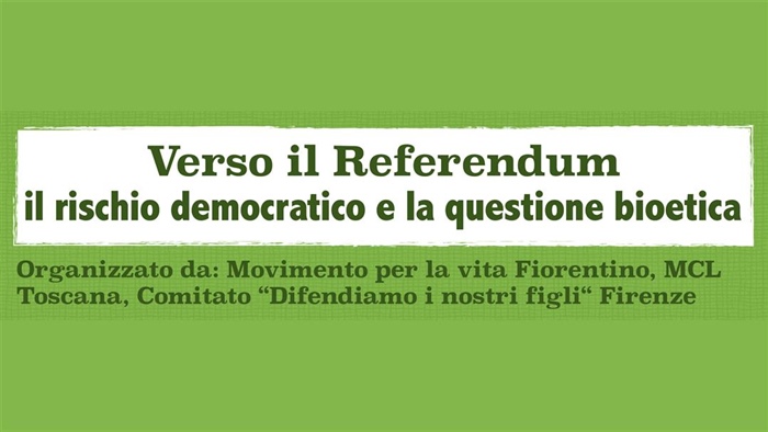 Firenze: Verso il Referendum, il rischio democratico e la questione bioetica