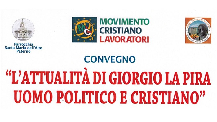 Paternò (CT): "L’attualità di Giorgio La Pira, uomo politico e cristiano"