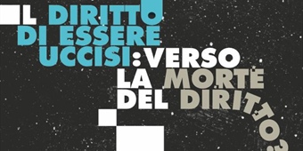 Milano: "Il diritto di essere uccisi: verso la morte del diritto?"