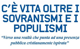 Arezzo: "C'è vita oltre i sovranismi e i populismi"