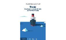 Titanic - Vittorio Emanuele Parsi