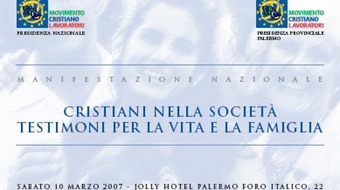 Cristiani nella Società Testimoni per la Vita e la Famiglia