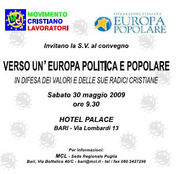 "Verso un'Europa politica e popolare" -   Bari, 30 maggio 2009
