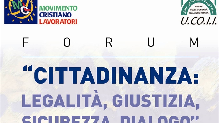 "Cittadinanza: legalità, giustizia, sicurezza, dialogo"