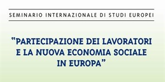 "Partecipazione dei lavoratori e la nuova economia sociale in Europa"