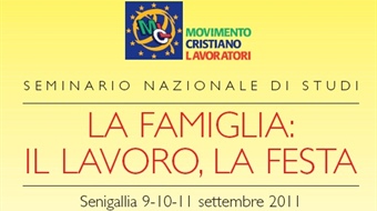 La famiglia: il lavoro, la festa