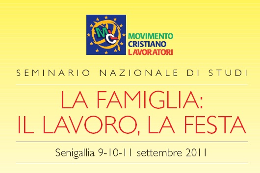 La famiglia: il lavoro, la festa