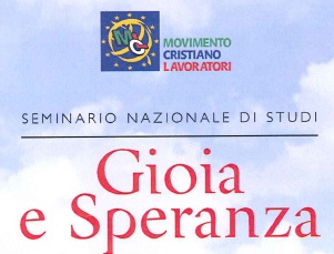 Seminario Nazionale di Studi "Gioia e Speranza"