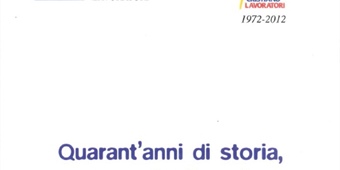 "Quarant'anni di storia, presenza, testimonianza e solidarietà"