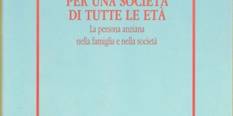 PER UNA SOCIETA' DI TUTTE LE ETA'