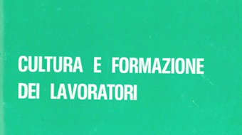 CULTURA E FORMAZIONE DEI LAVORATORI