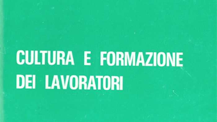 CULTURA E FORMAZIONE DEI LAVORATORI