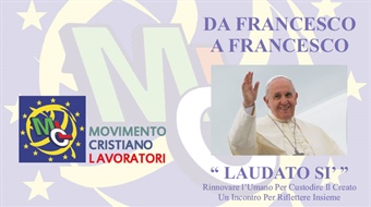 Lucca: "Da Francesco a Francesco - Laudato Si'"