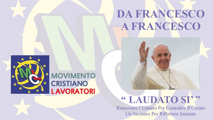 Lucca: "Da Francesco a Francesco - Laudato Si&rsquo;"