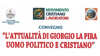 Paternò (CT): "L'attualità di Giorgio La Pira, uomo politico e cristiano"