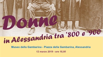 Donne in Alessandria tra '800 e '900