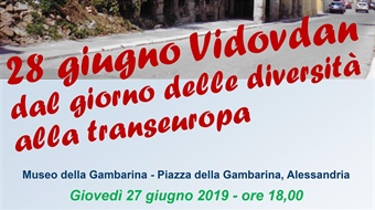 Alessandria: "28 giugno Vidovdan - Dal giorno delle diversità alla transeuropa"