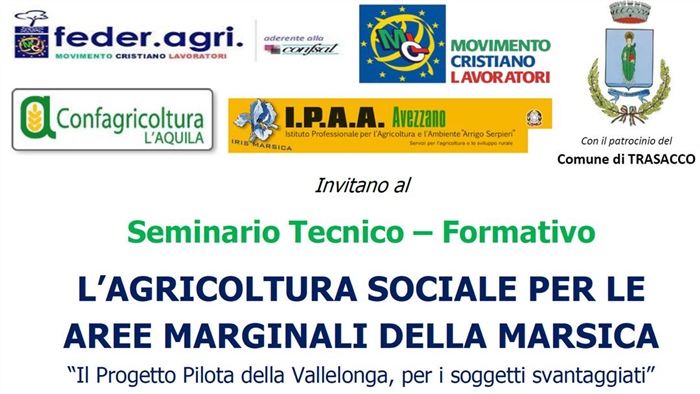 Seminario Tecnico – Formativo: L’AGRICOLTURA SOCIALE PER LE AREE MARGINALI DELLA MARSICA