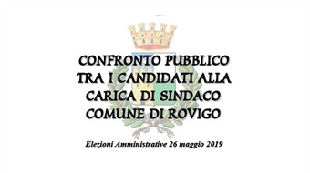 Confronto pubblico tra  i candidati alla carica di sindaco del comune di Rovigo