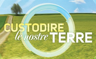 Custodire le nostre terre 