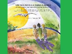 Un sogno e la Terra che cambia