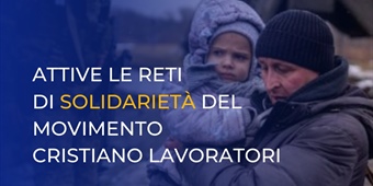 Il Presidente del MCL Antonio Di Matteo per la pace e la solidarietà nei confronti dell’Ucraina