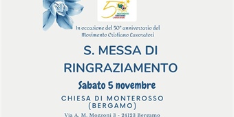 Bergamo: S. Messa di ringraziamento in occasione del 50° anniversario MCL
