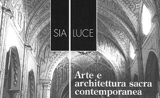 Biella: "Arte e architettura sacra contemporanea"