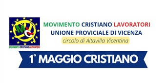 Vicenza: 1° maggio cristiano