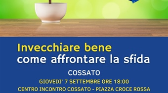 INVECCHIARE BENE: COME AFFRONTARE LA SFIDA