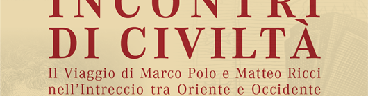 Convegno di studi: "Incontri di civiltà"