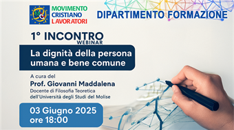La dignità della persona umana e bene comune