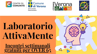 Laboratorio AttivaMente Incontri settimanali gratuiti per OVER 65