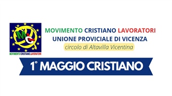 Vicenza: 1° maggio cristiano