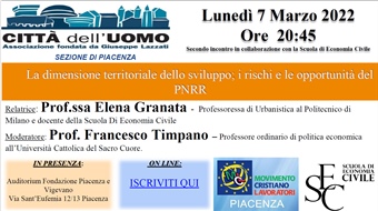 Piacenza: "La dimensione territoriale dello sviluppo; i rischi e le opportunità del PNRR"