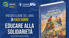 PRESENTAZIONE DEL LIBRO DI ENZO SARDO:  "EDUCARE ALLA SOLIDARIETÁ"
