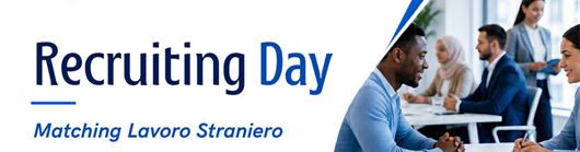 Recruiting Day: Matching Lavoro Straniero